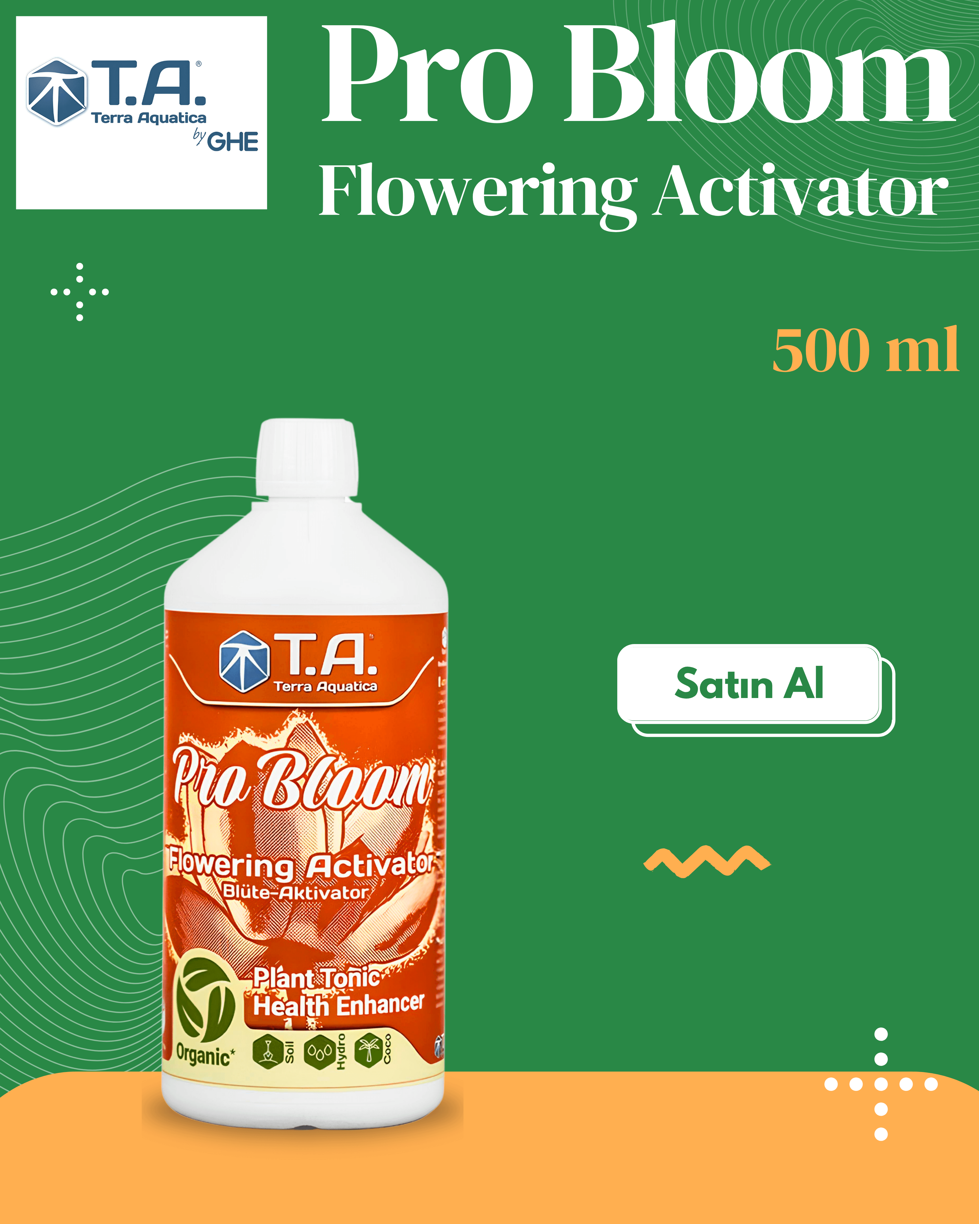 T.A (GHE) - Pro Bloom 500 mL