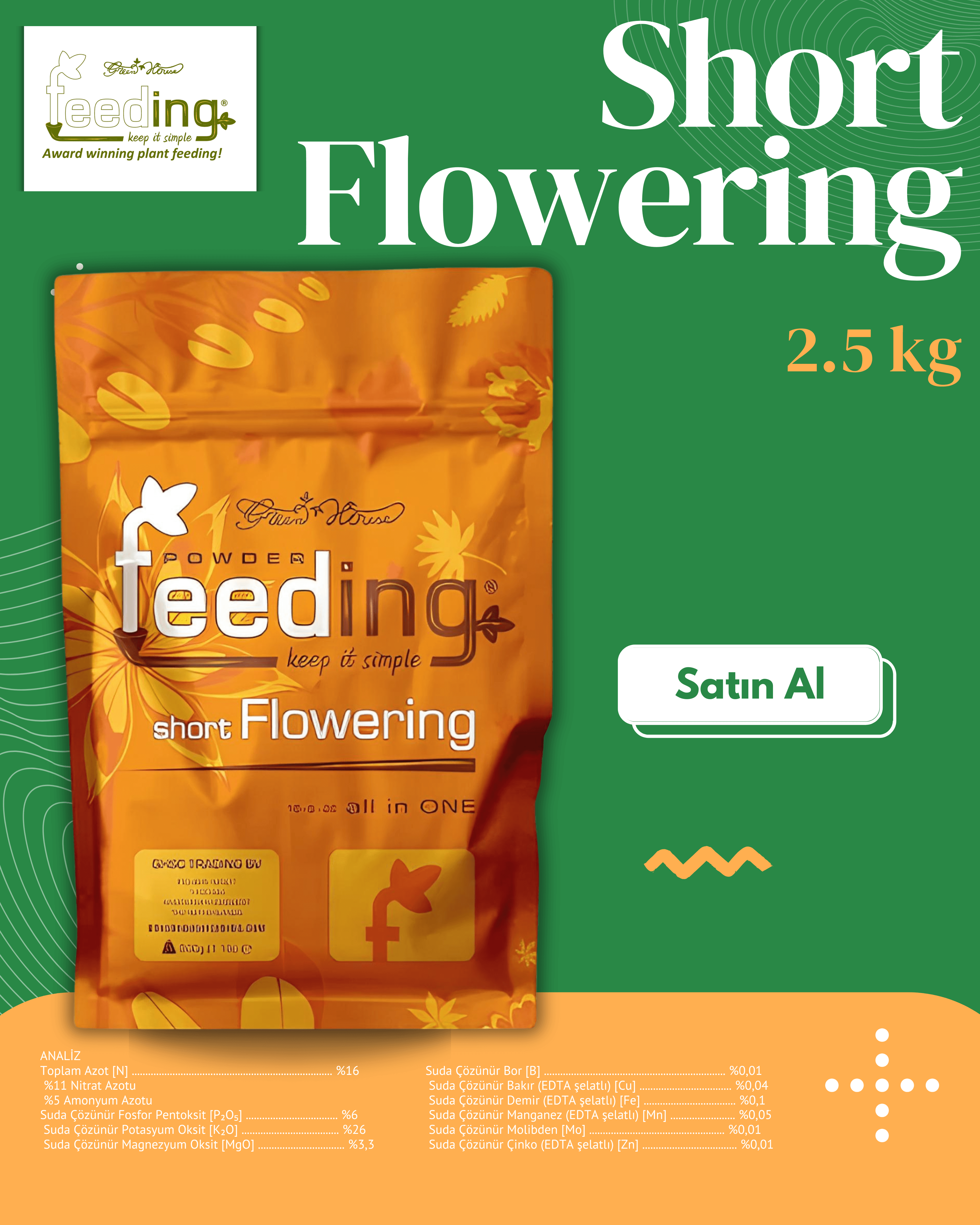 Short Flowering 2.5 kg