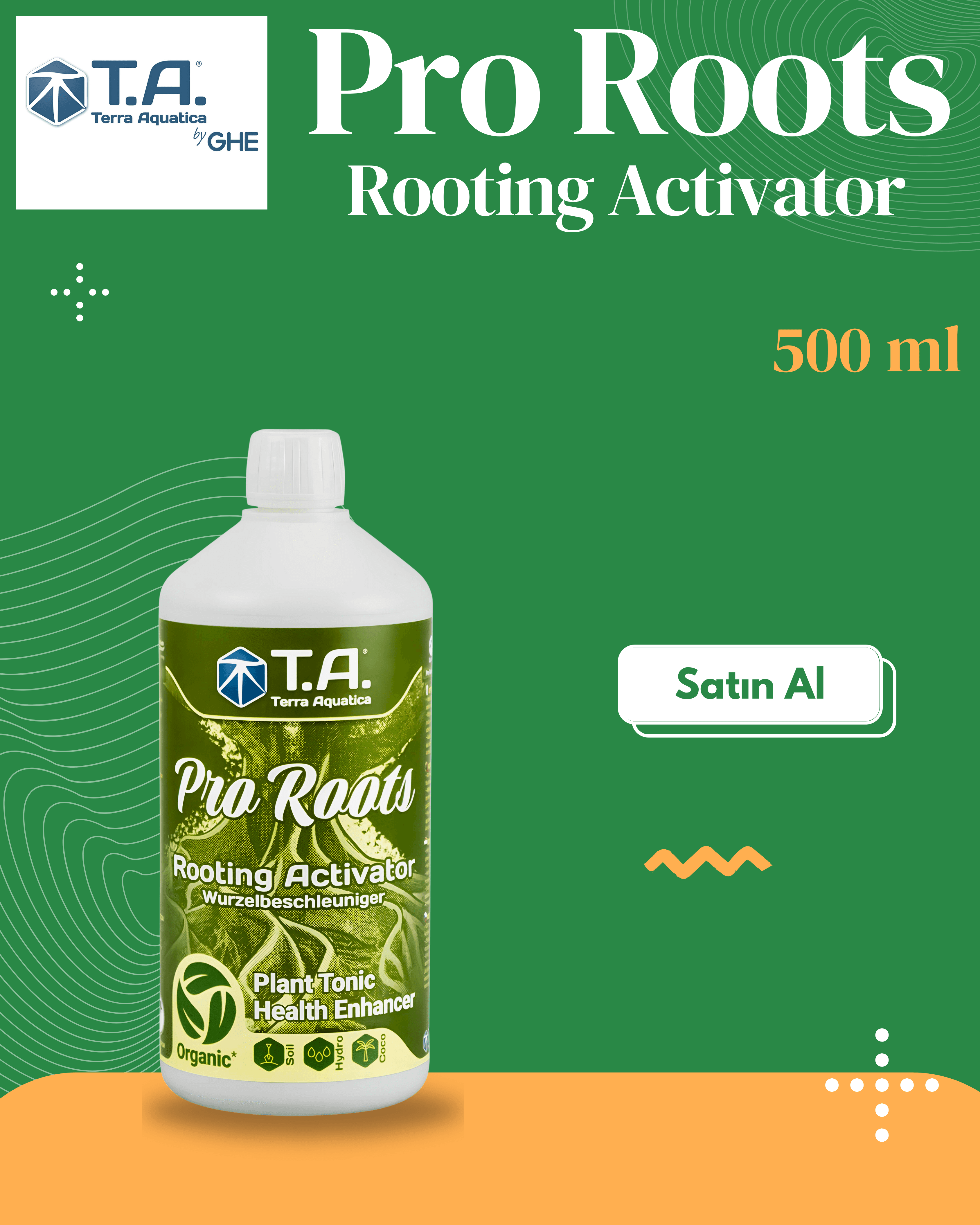 T.A (GHE) - Pro Roots 500 mL