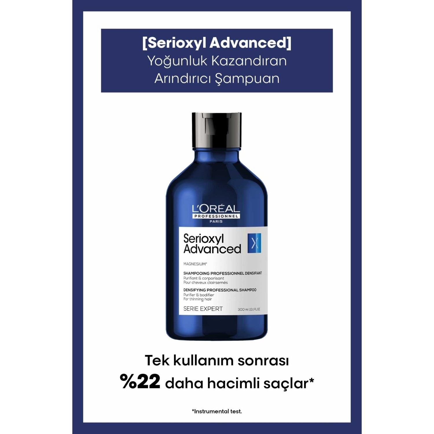 L'oreal Professionnel Serie Expert Serioxyl Advanced Yoğunluk Kazandıran Şampuan 300ml