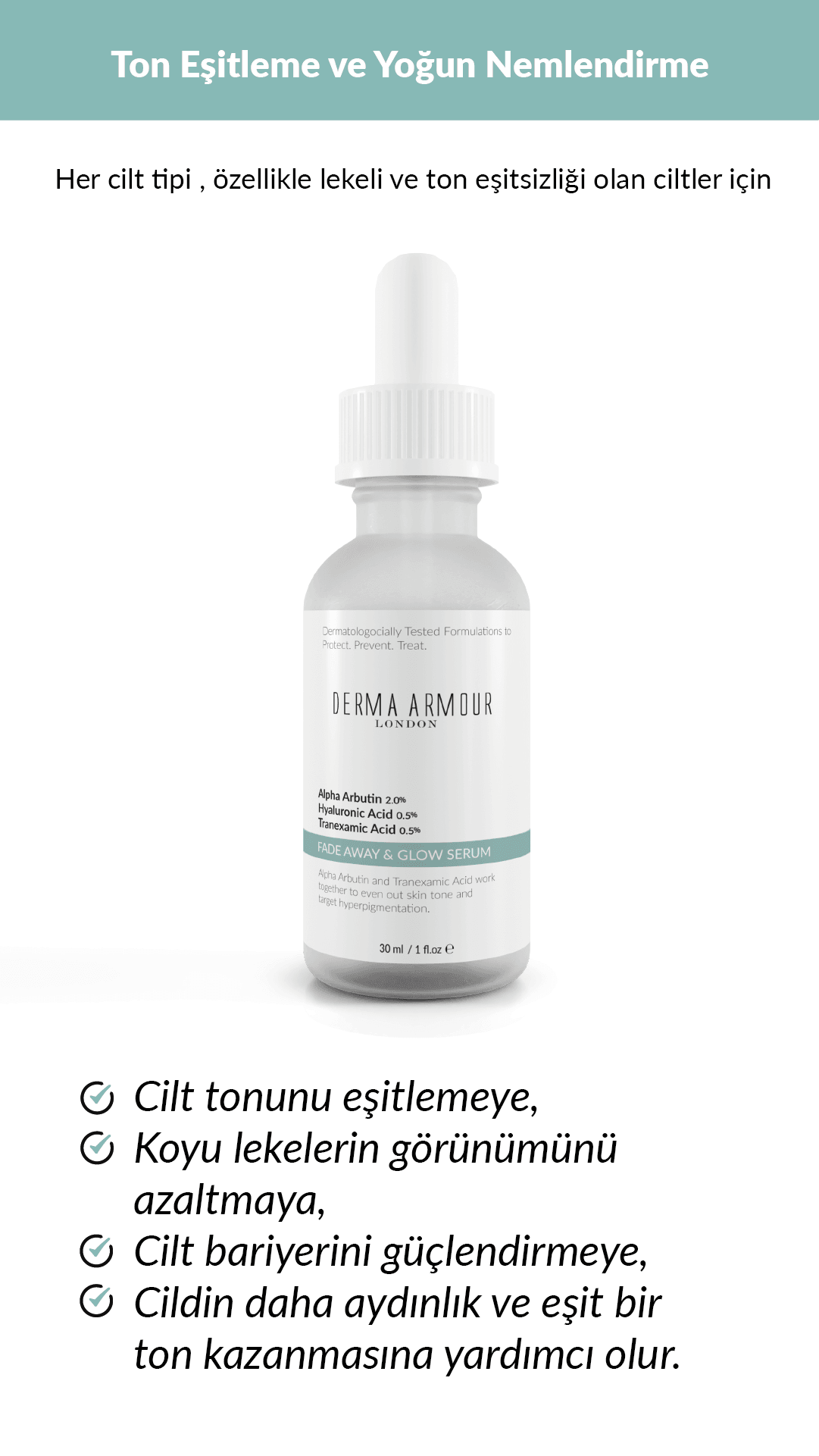 Fade Away & Glow Aydınlatıcı Ve Cilt Bakım Serumu (%2 Alfa Arbutin Ve Hyaluronik Asit), 30 ml