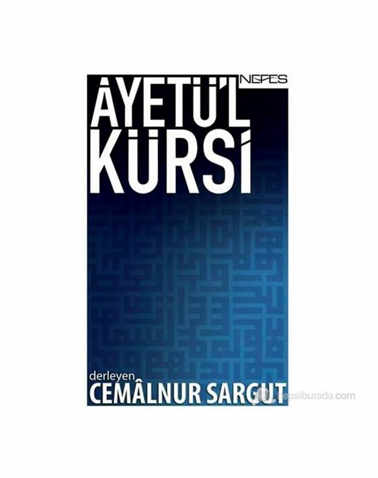 Ayetü'l Kürsi  Cemalnur Sargut