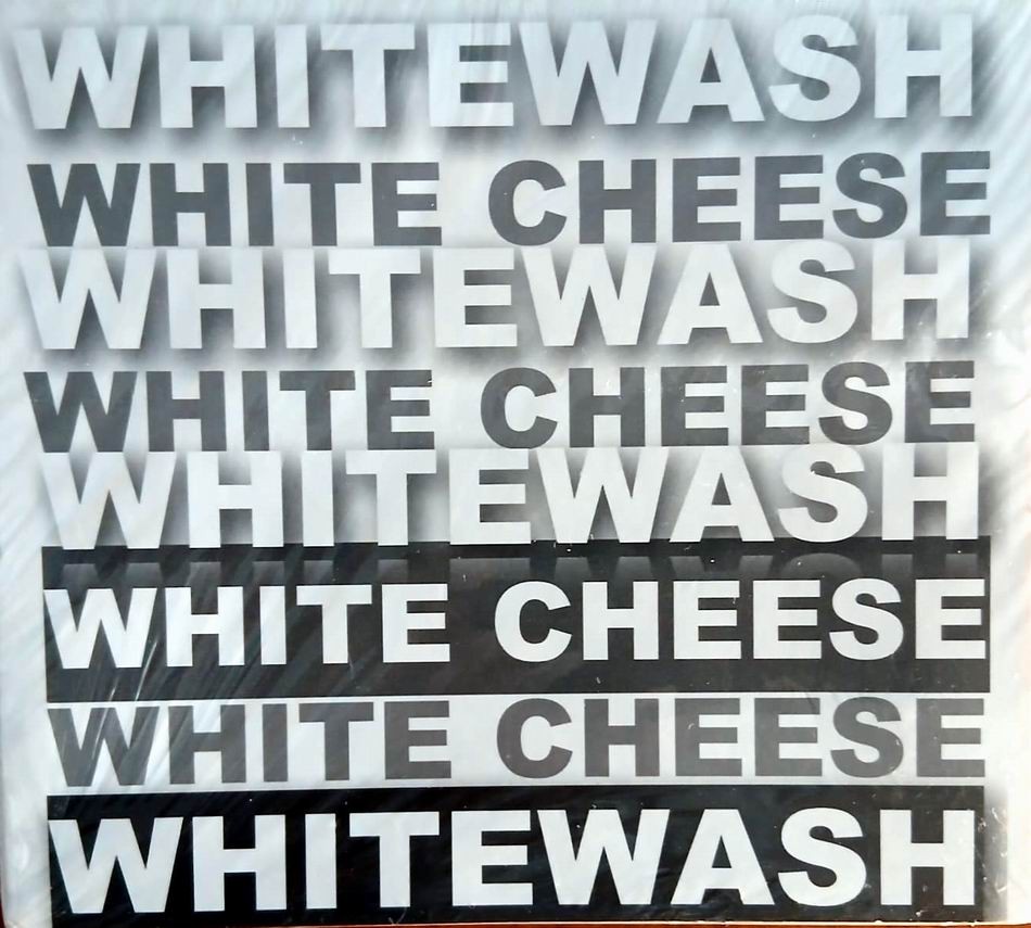 WHITE CHEESE WHITE WASH 2016 CD