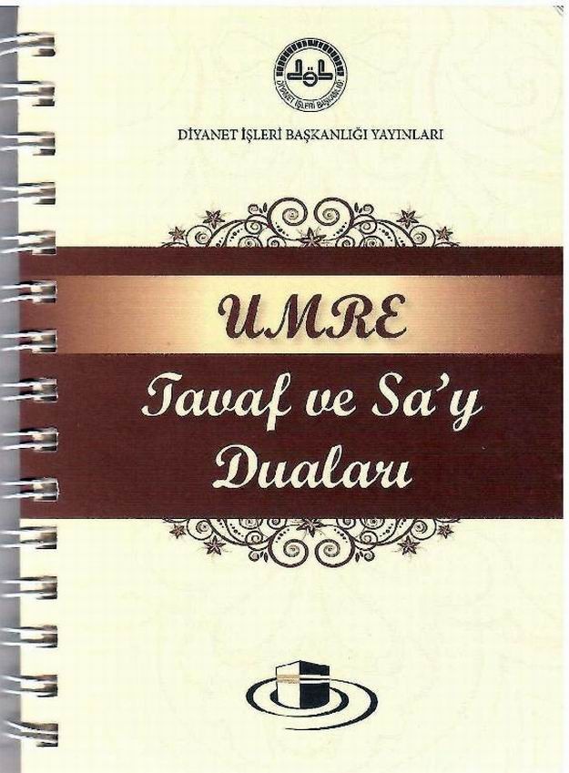 Umre Tavaf ve Sa'y DualarıDiyanet İşleri Başkanlığı Yayınları 