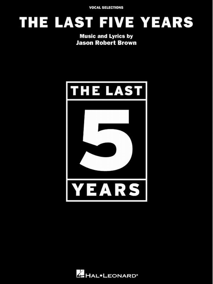 The Last Five Years - Vocal Selections Piano, Vocal and Guitar Chords
