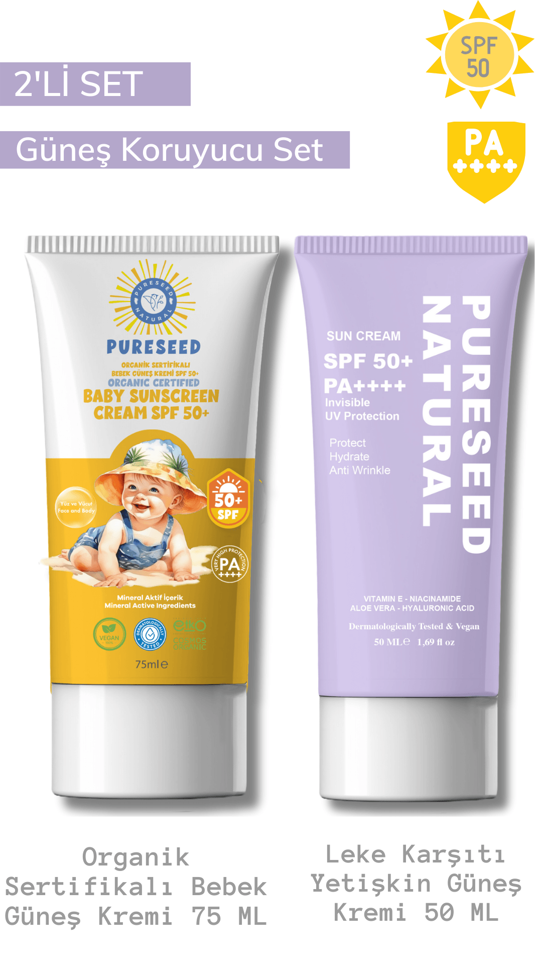 2'Lİ SET - ANNE BEBEK GÜNEŞ KREMİ - Pureseed Natural Organik Sertifikalı Bebek Güneş Kremi 75ML & Pureseed Natural Güneş Koruyucu Krem - Spf 50+ Pa++++ Hafif Dokulu Su Bazlı 50 ml