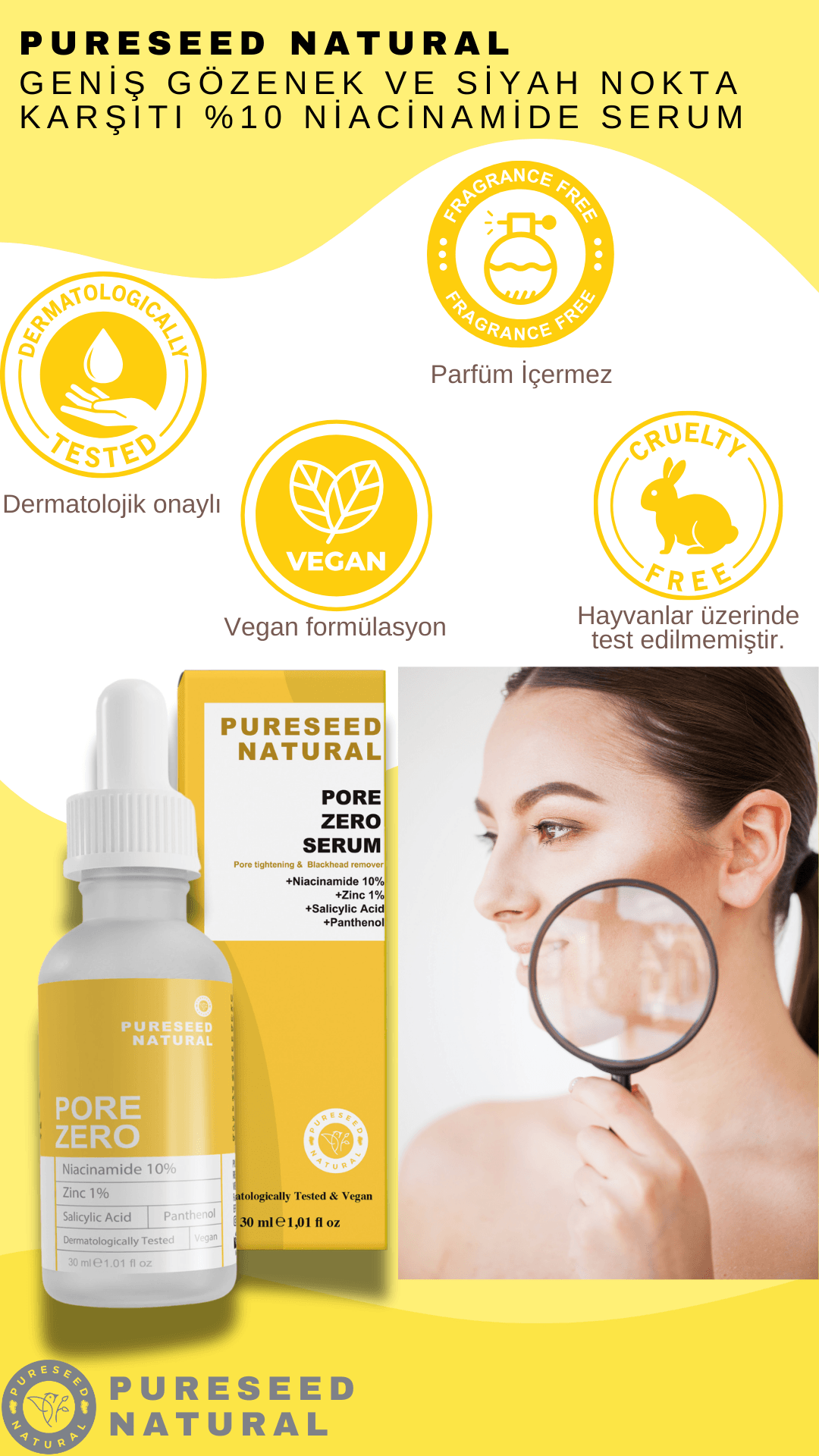 Pureseed Natural Pore Zero Geniş Gözenek ve Siyah Nokta Karşıtı %10 Niacinamide Serum 30 ml