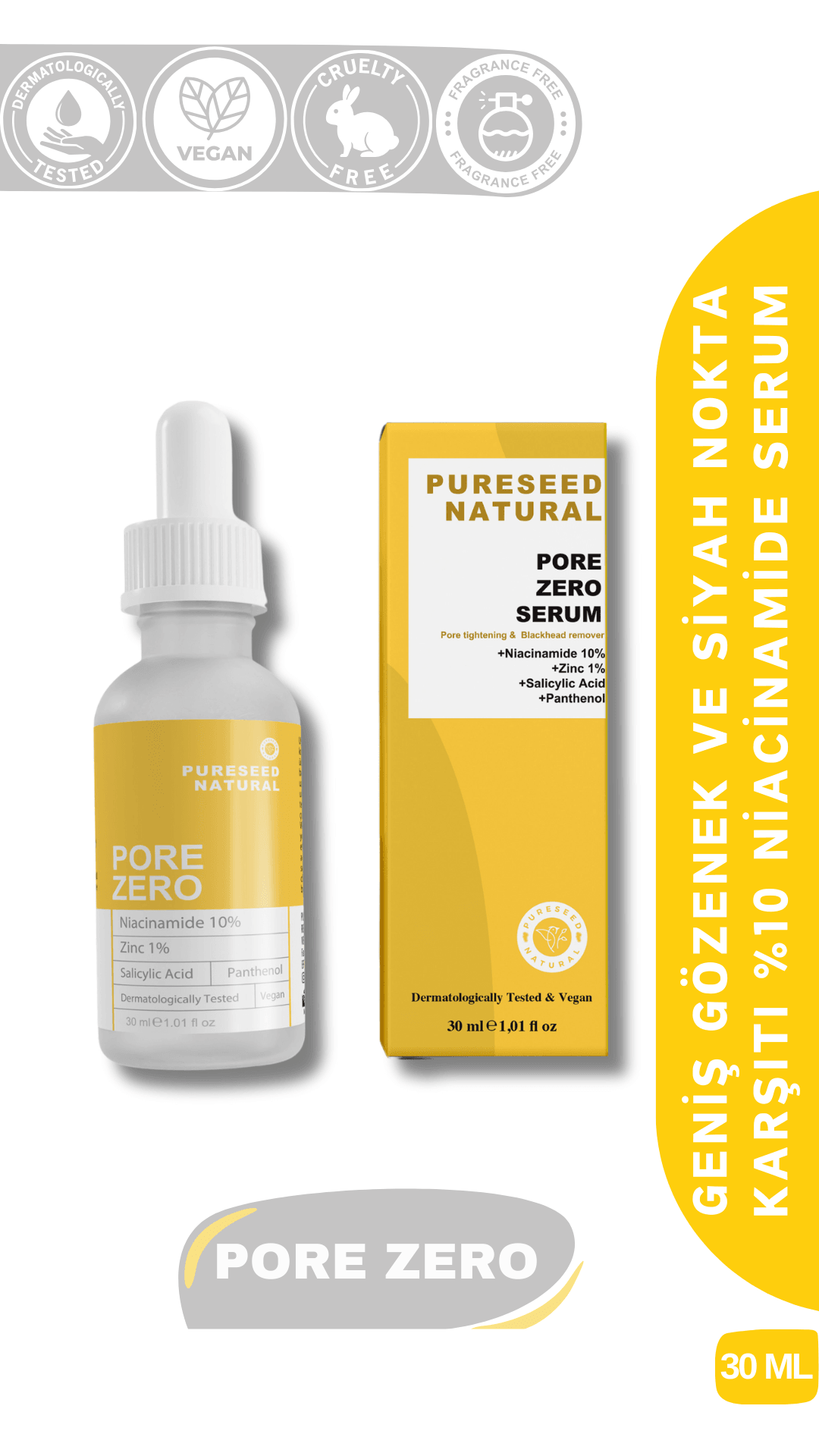 Pureseed Natural Pore Zero Geniş Gözenek ve Siyah Nokta Karşıtı %10 Niacinamide Serum 30 ml