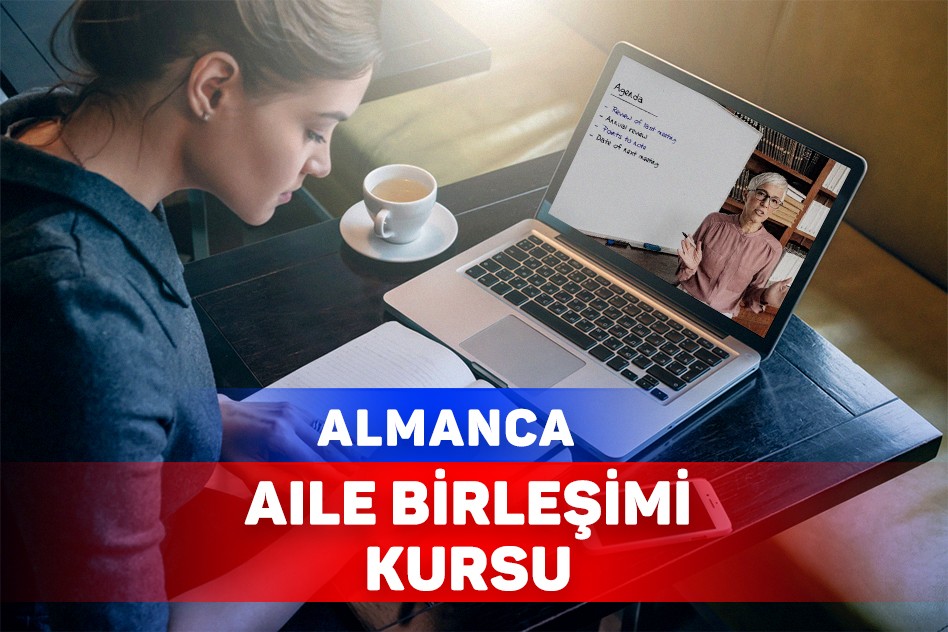 Almanca Aile Birleşimi Kursu - Birebir Online Dil Eğitimi