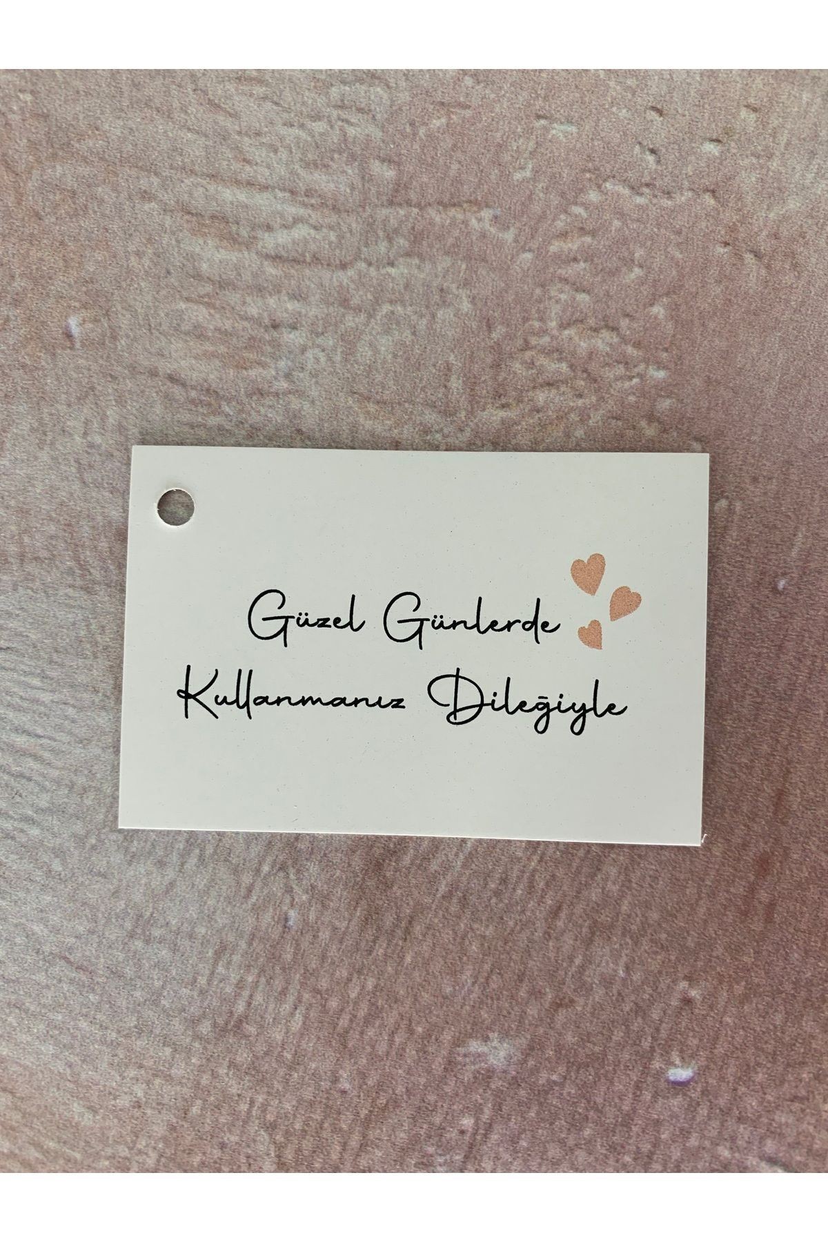 Güzel Günlerde Kullanmanız Dileğiyle Karışık 3 Model Düz Kesim Yapışkansız Etiket 6-4 Cm. - 50 Adet