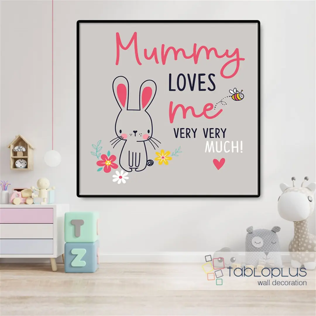 Mummy Loves Me Kanvas Tablo