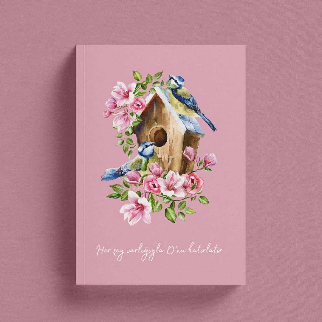 İslami Defter / Her Şey Varlığıyla O'nu hatırlatır / Sayfaları Ayet Hadisli