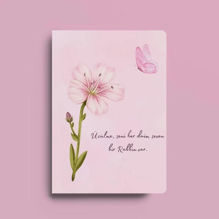 İslami Defter / Üzülme Seni Her Daim Seven Bir Rabbin Var / Sayfaları Ayet Hadisli