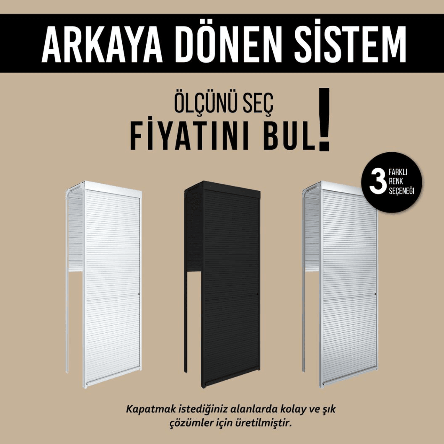 A1 Stor Dolap Kapak Arkaya Dönen Sistem 40x150 cm