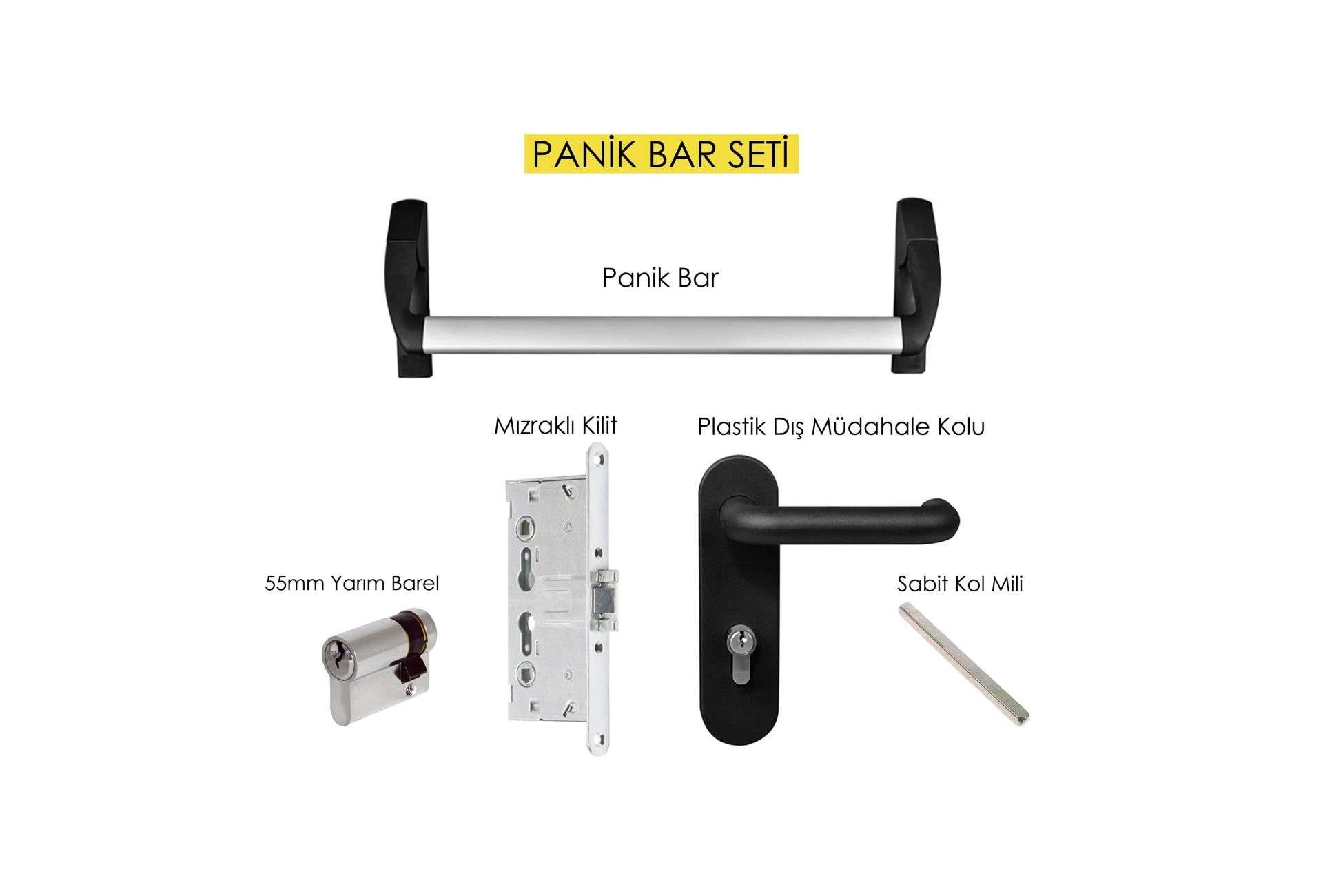 GÖMME TİP PANİK BAR SET-MIZRAKLI KİLİTLİ