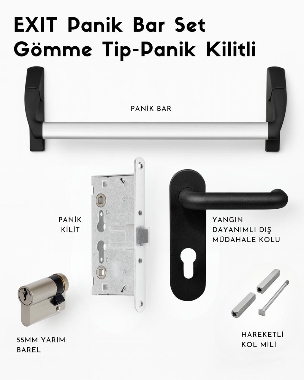 GÖMME TİP PANİK BAR SET-PANİK KİLİTLİ