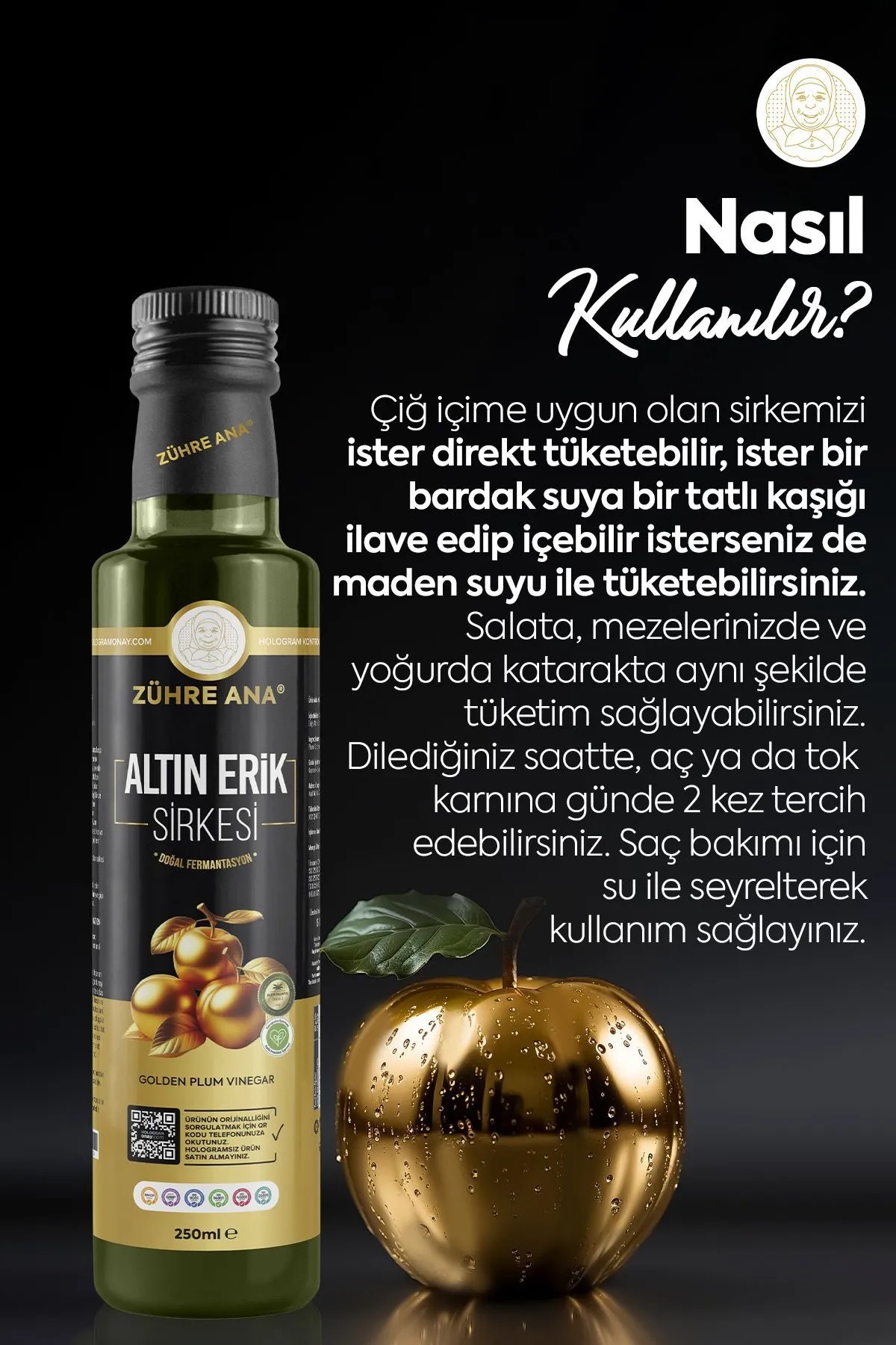  ZÜHRE ANA ALTIN ERİK SİRKESİ 250 ML
