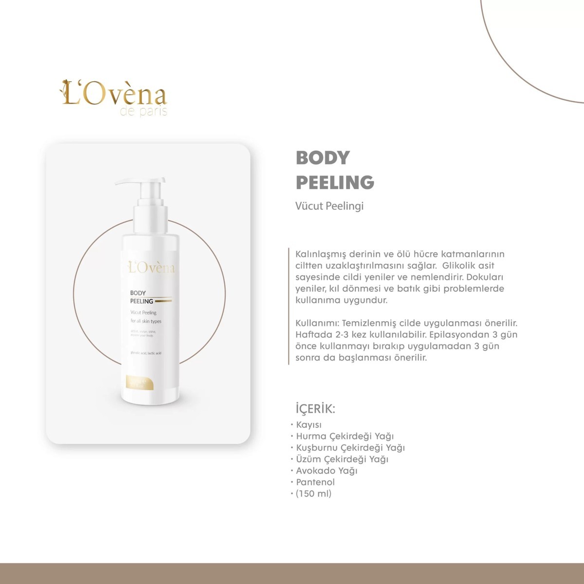 LOVENA DE PARİS - BODY PEELİNG AHA 150 Ml 