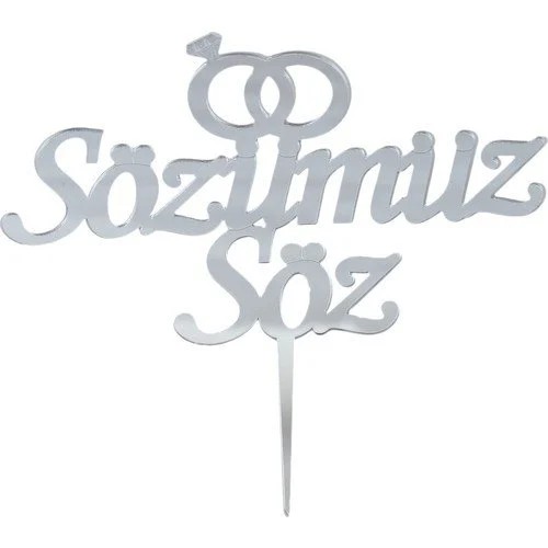 Sözümüz Söz Pleksi Pasta Üzeri Yazı