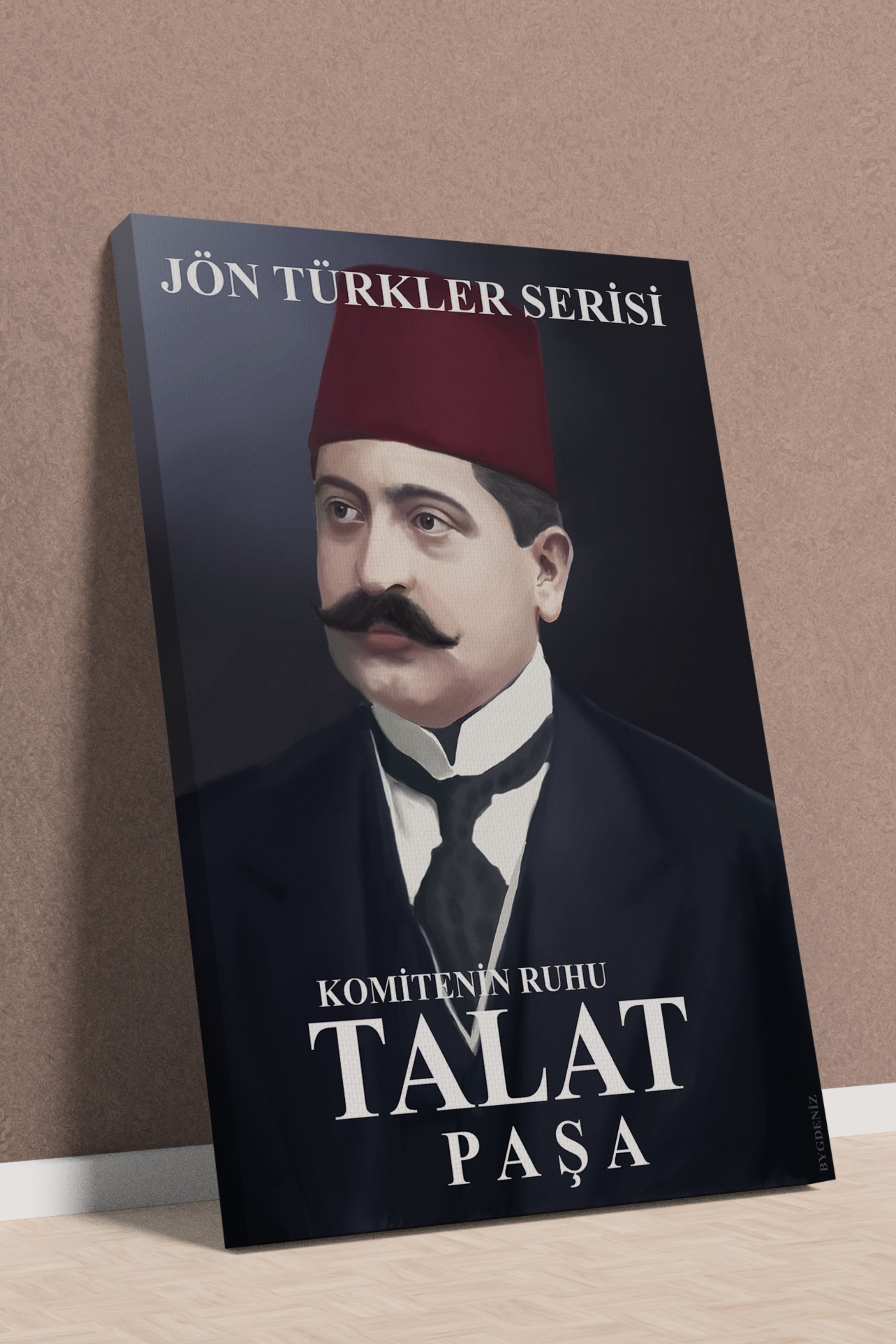 Talat Paşa Özel Tasarım Kanvas Tablo (Jeunes Turcs Series)