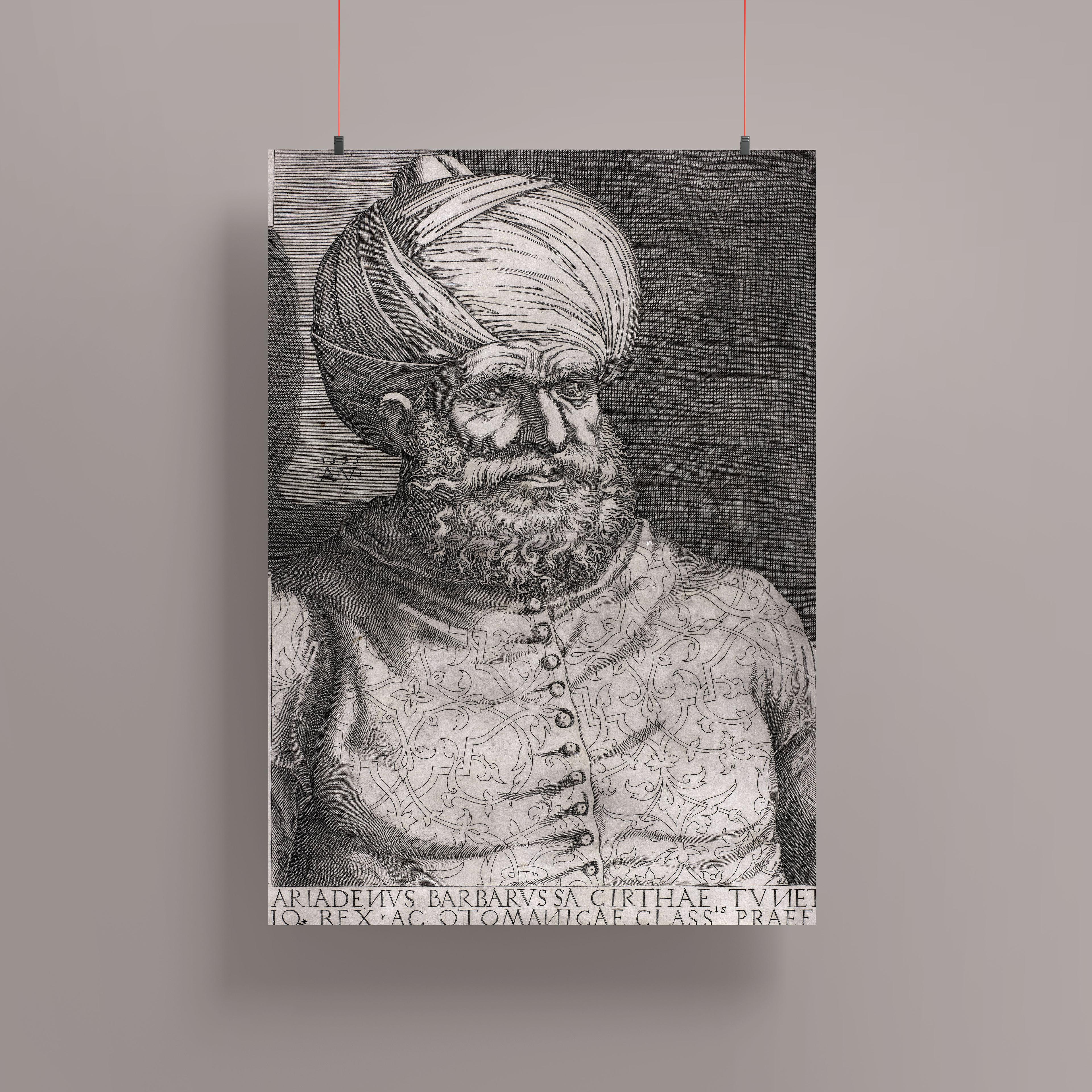 Agostino Veneziano - Barbaros Hayreddin Paşa Gravür (1535) Poster