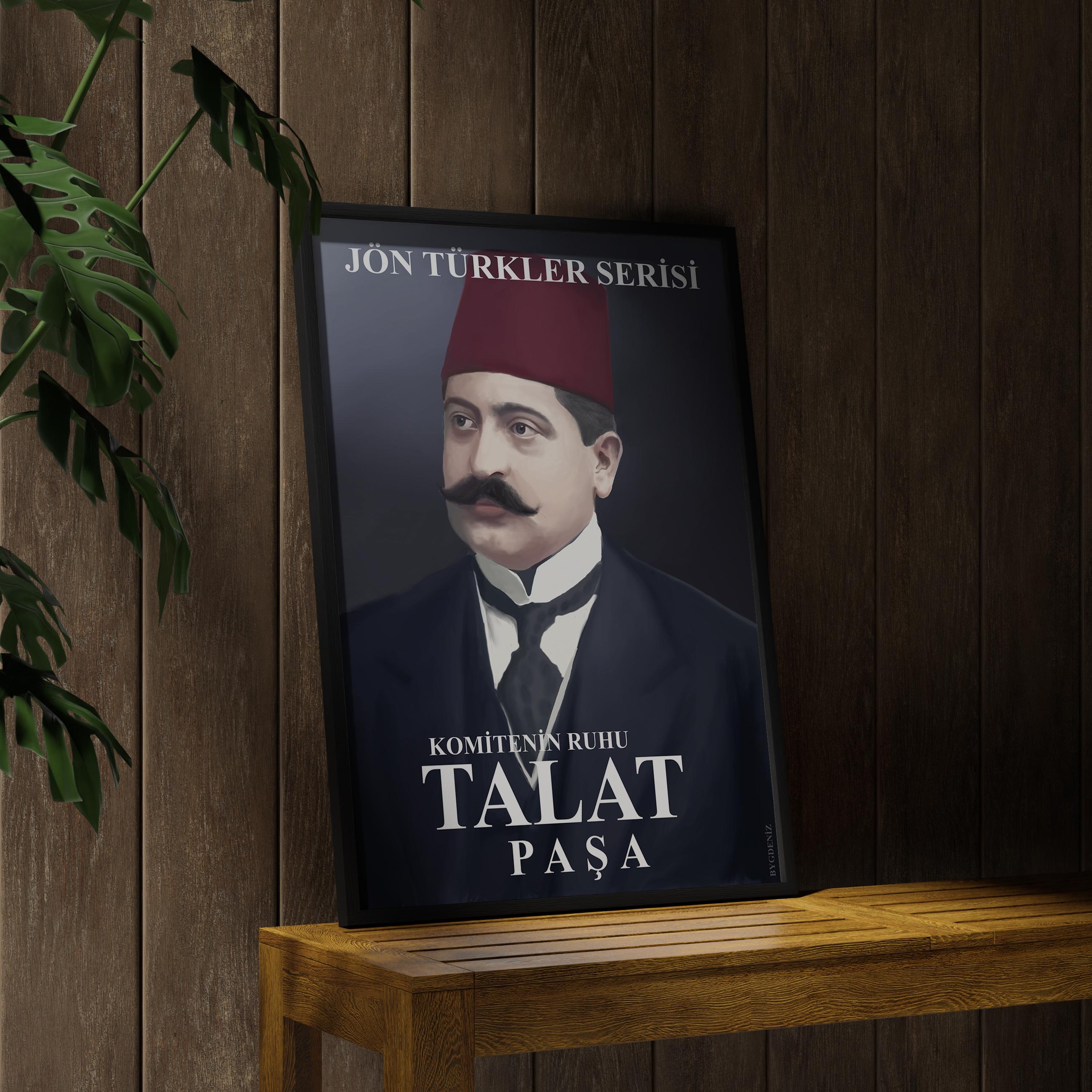 Talat Paşa Özel Tasarım Poster (Jeunes Turcs Series)