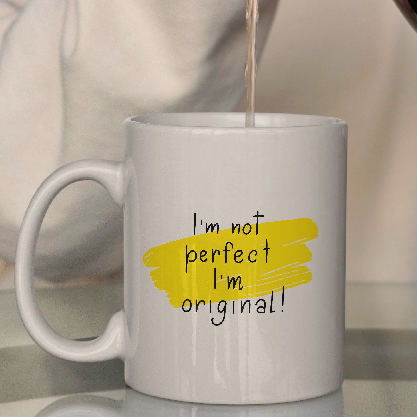 ''I'm Not Perfect I'm Original!'' Kupa Bardak
