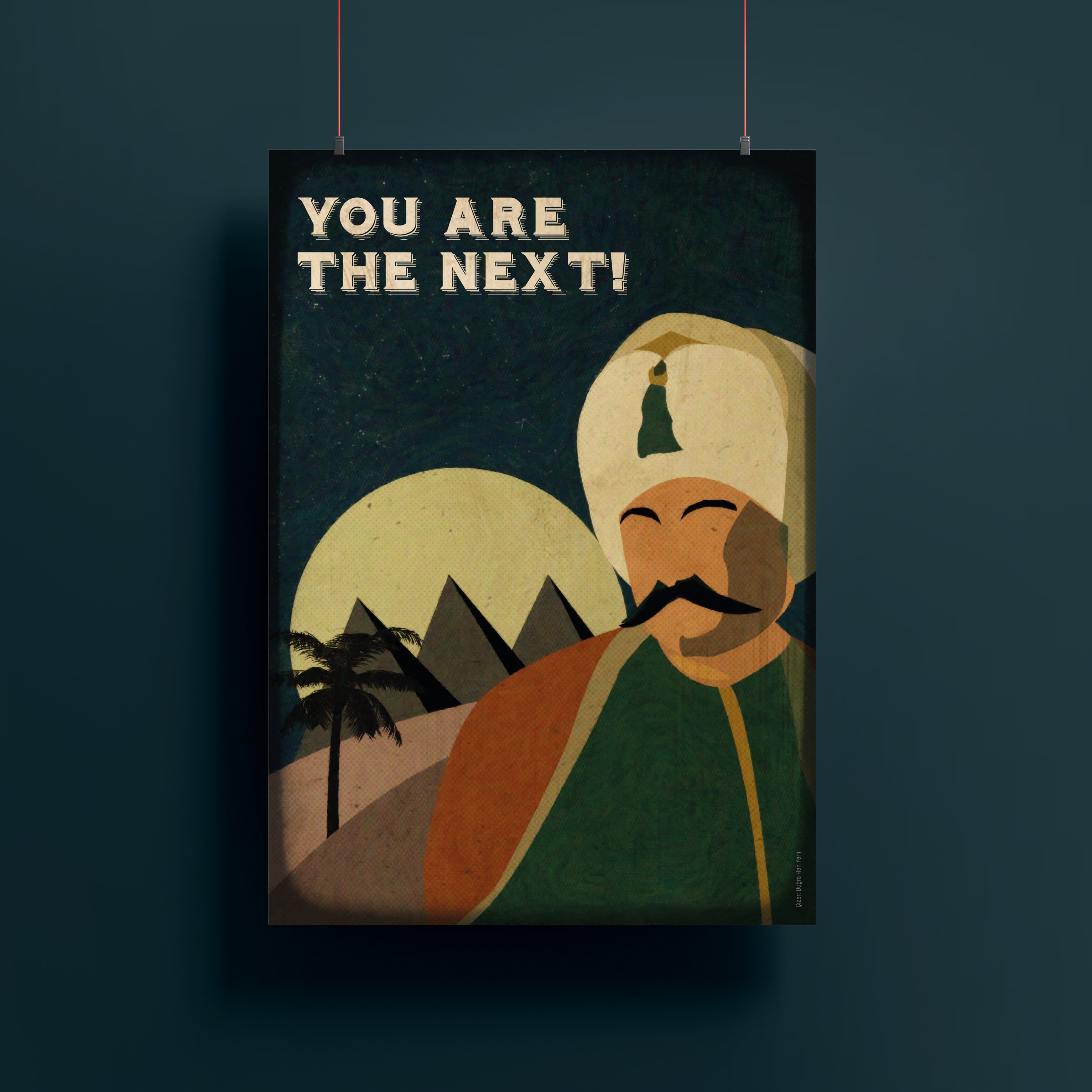 Yavuz Sultan Selim Propaganda Posteri