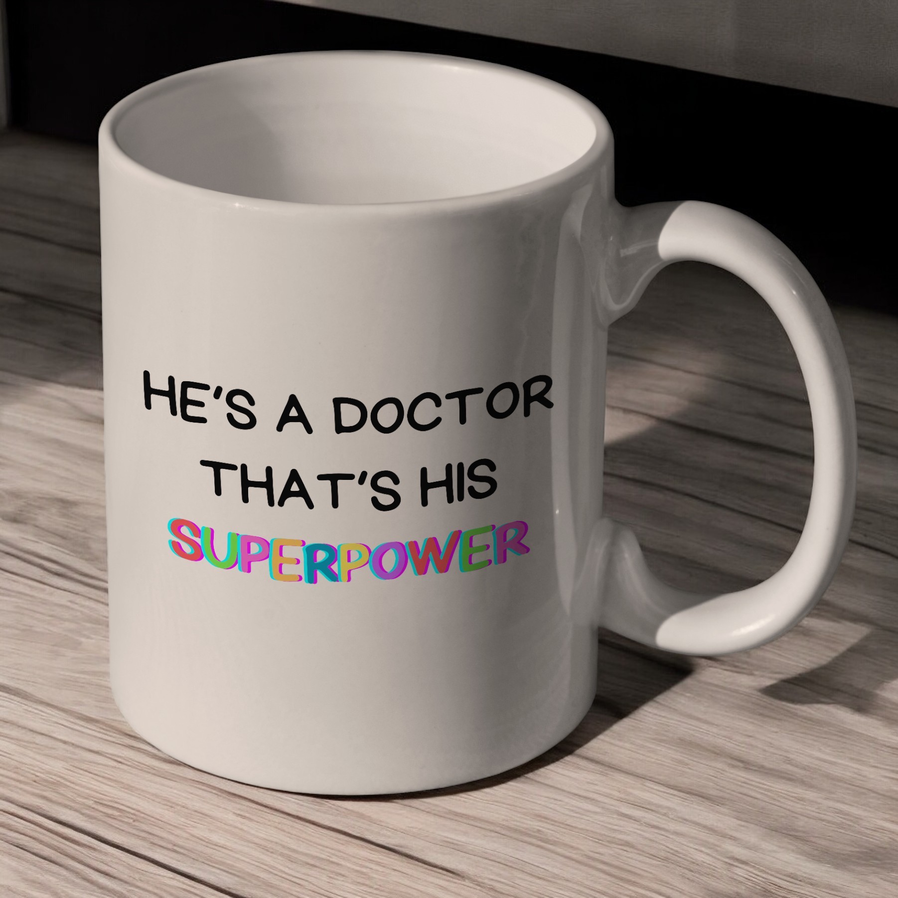 ''He's a Doctor'' Kupa Bardak