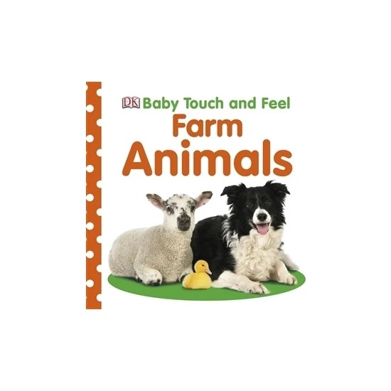 Baby Touch and Feel Farm Animals