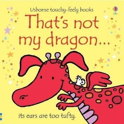 Usborne That's not my dragon…