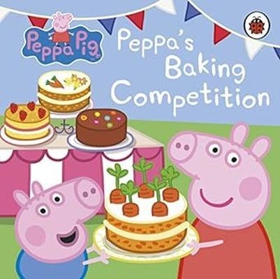 Peppa Pig Board Book | Peppa's Baking Competition