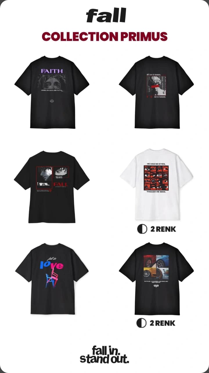 FALL WEAR'ın en yeni koleksiyonlarından biri olan PRIMUS COLLECTION, içinde streetwear, unisex, oversize tişörtler barındırıyor.