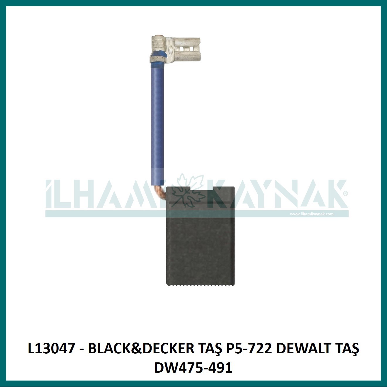 L13047 - BLACK&DECKER TAŞ P5-722 DEWALT TAŞ DW475-491 - 6,3*16*25 mm - Minimum Satın Alım: 10 Adet