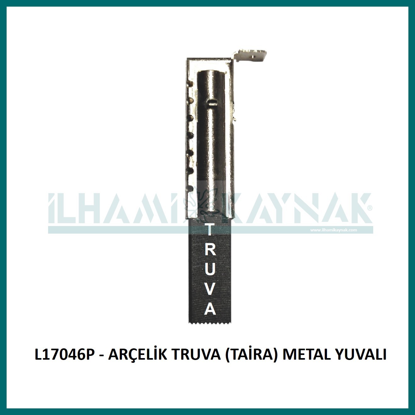 L17046P - ARÇELİK TRUVA (TAİRA) METAL YUVALI - 5*12.5*32 mm - 100 Adet