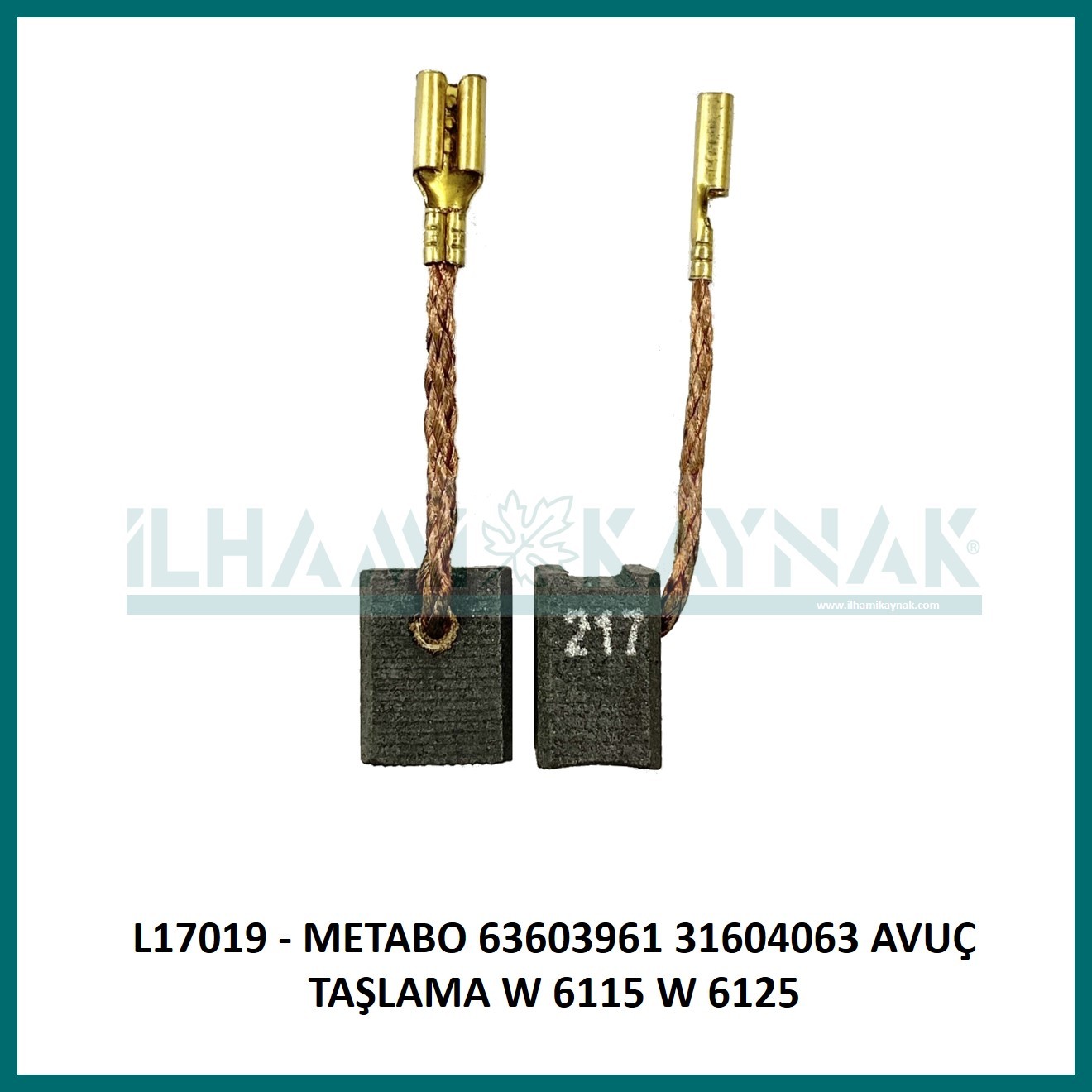 L17019 - METABO 63603961 31604063 AVUÇ TAŞLAMA W 6115 W 6125 - 6.5*8*10 mm - Minimum Satın Alım: 10 Adet