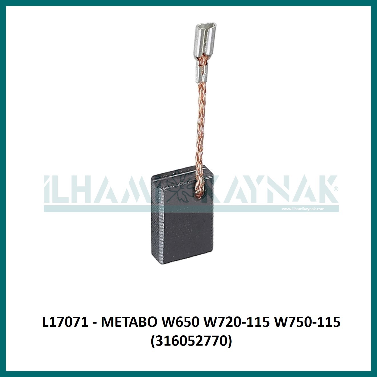 L17071 - METABO W650 W720-115 W750-115 (316052770) - 5*10*12.5 mm - Minimum Satın Alım: 10 Adet