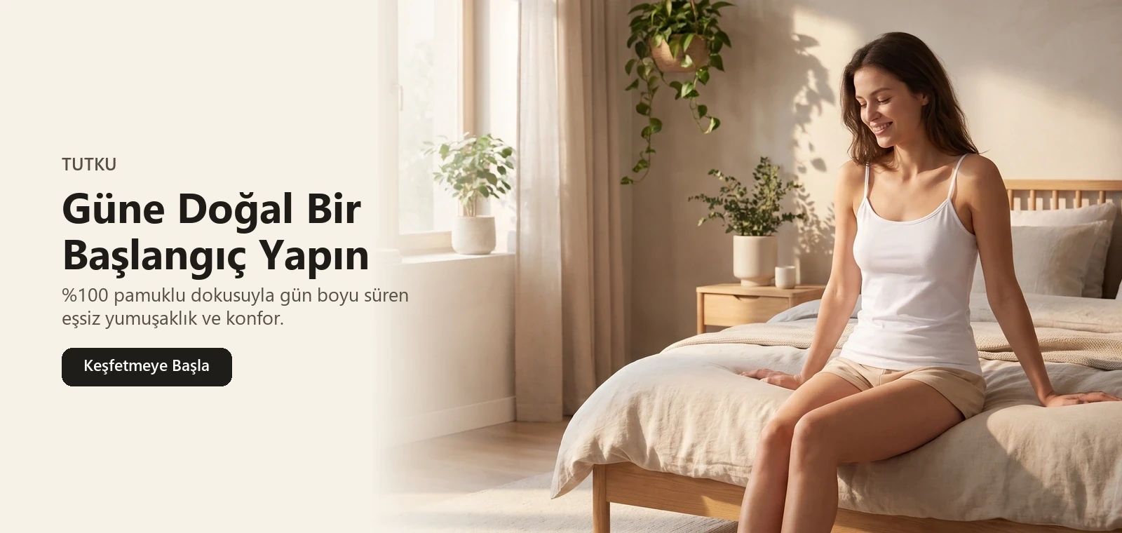 Tutku günlük konfor ürünleri
