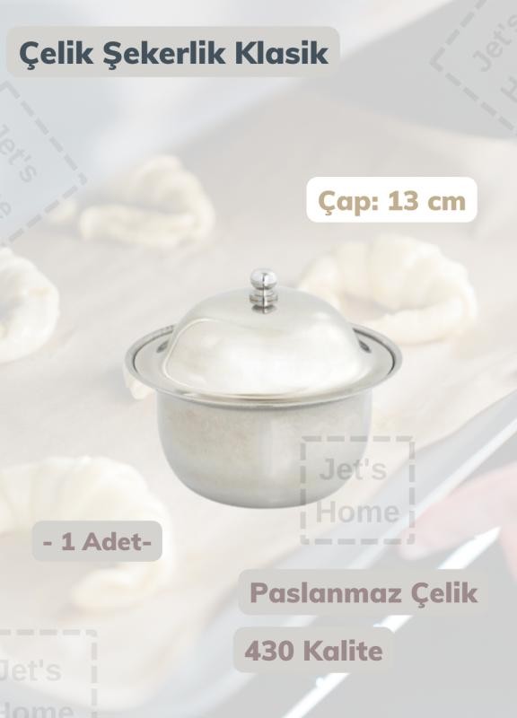Modern Şekerlik 13 cm Paslanmaz Çelik Şekerlik 430