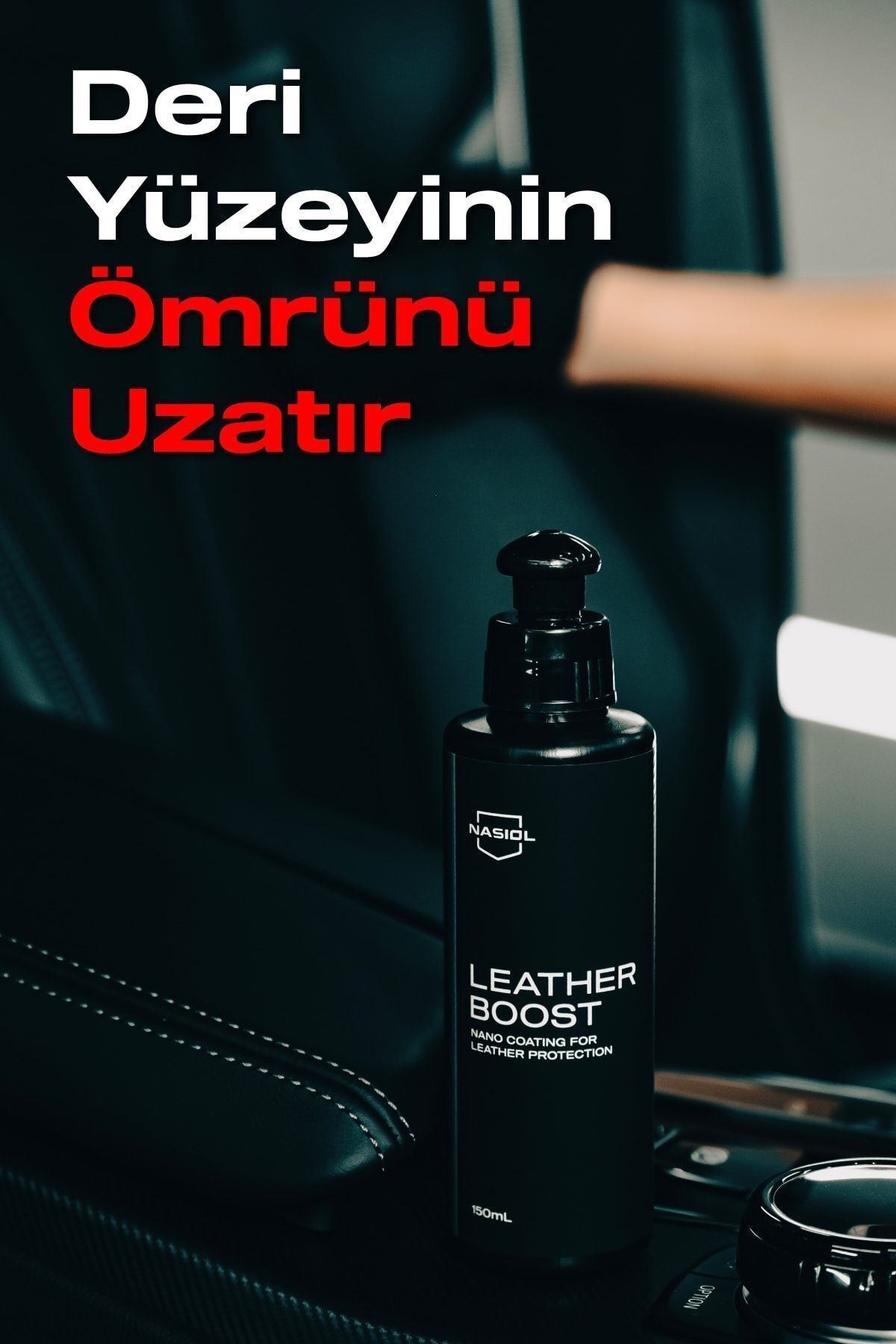 Nasiol Leatherboost Araç,Ev,Ofis Deri Yüzeyler için Nano Kaplama-Deri Bakımı-1 Yıl Dayanım-150ml