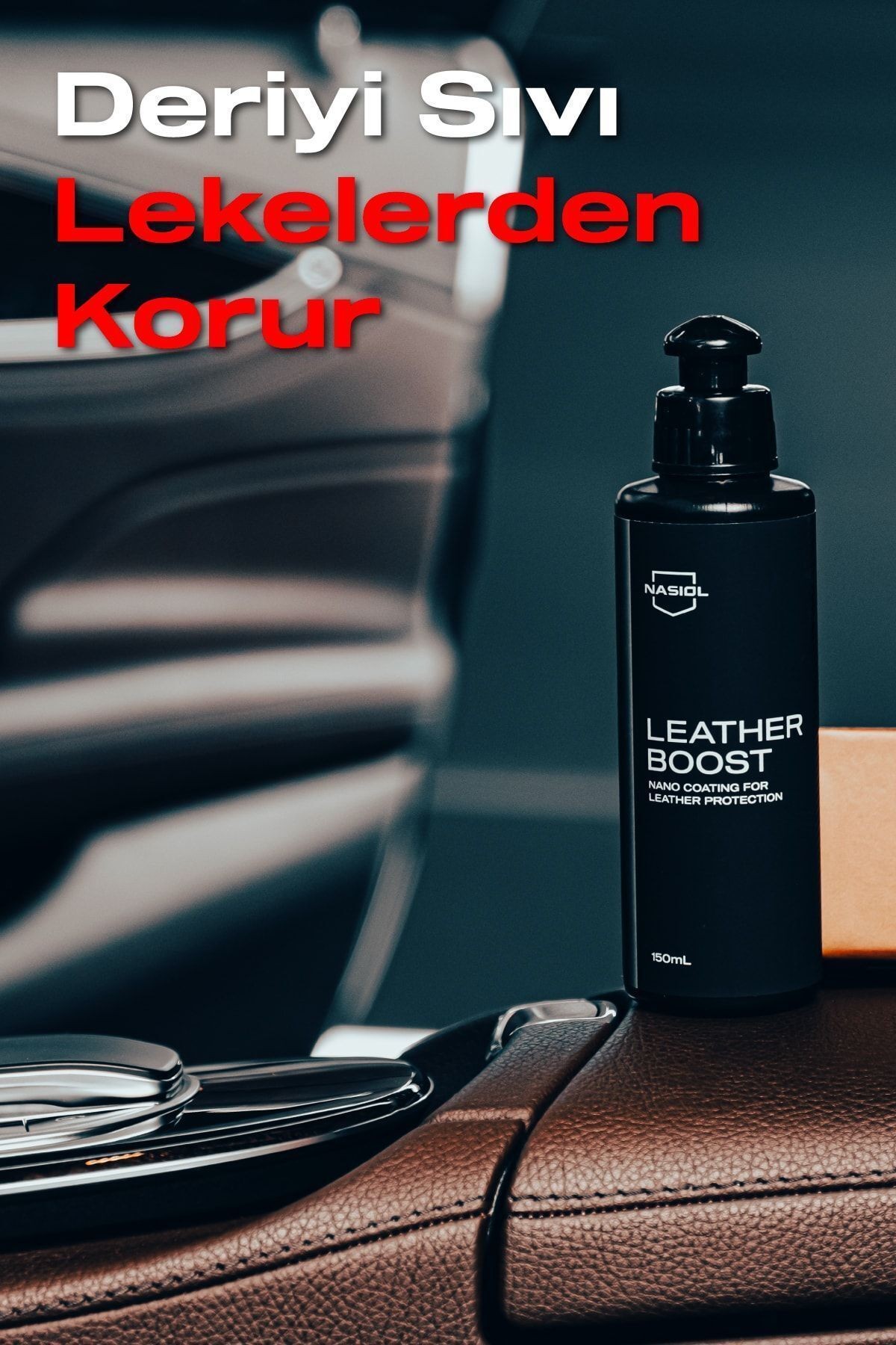 Nasiol Leatherboost Araç,Ev,Ofis Deri Yüzeyler için Nano Kaplama-Deri Bakımı-1 Yıl Dayanım-150ml