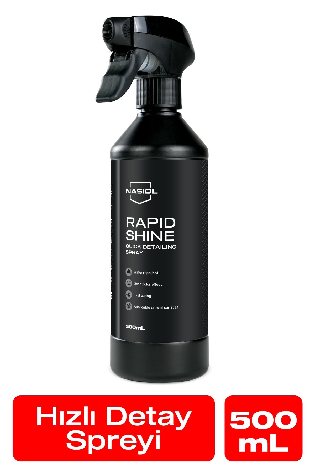 Nasiol Rapidshine Araç Nano Detay Spreyi-Derin Renk Efekti-Showroom Parlaklığı-6 Ay Dayanım-500ml