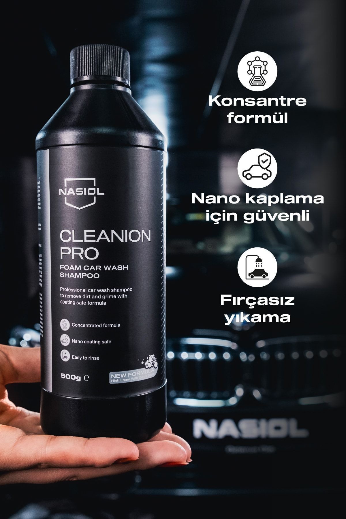 Nasiol Cleanion Pro Yoğun Köpüklü Konsantre Araç Yıkama Şampuanı-25 Yıkama-500gr-Fırçasız Oto Yıkama