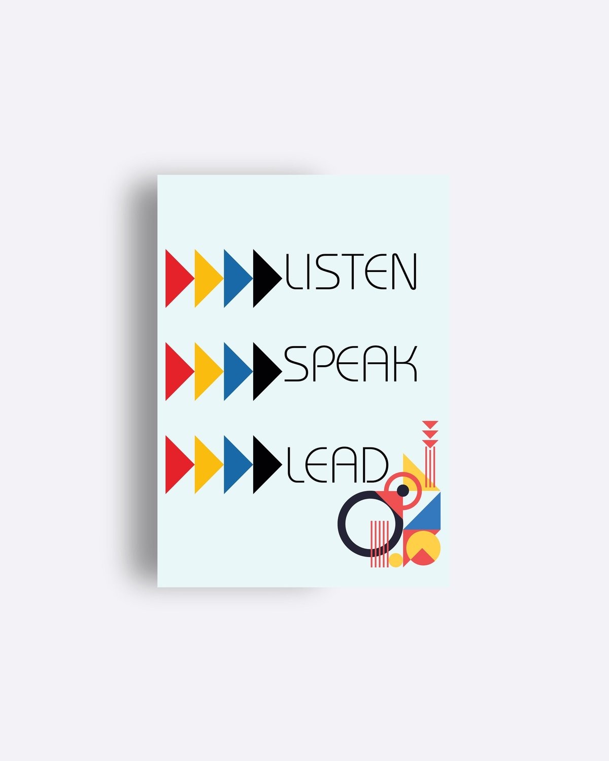 Listen, Speak, Lead