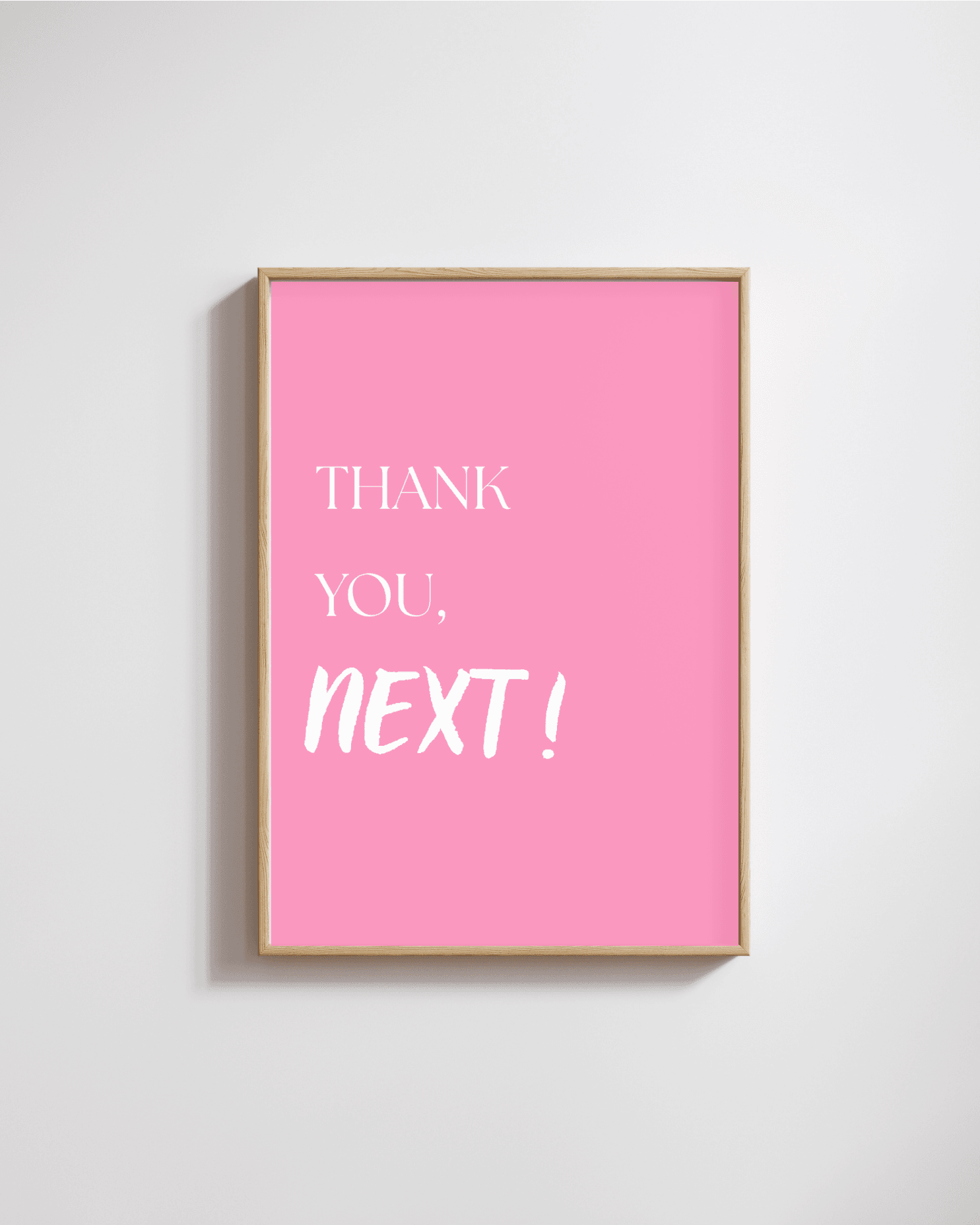 Thank you, Next!