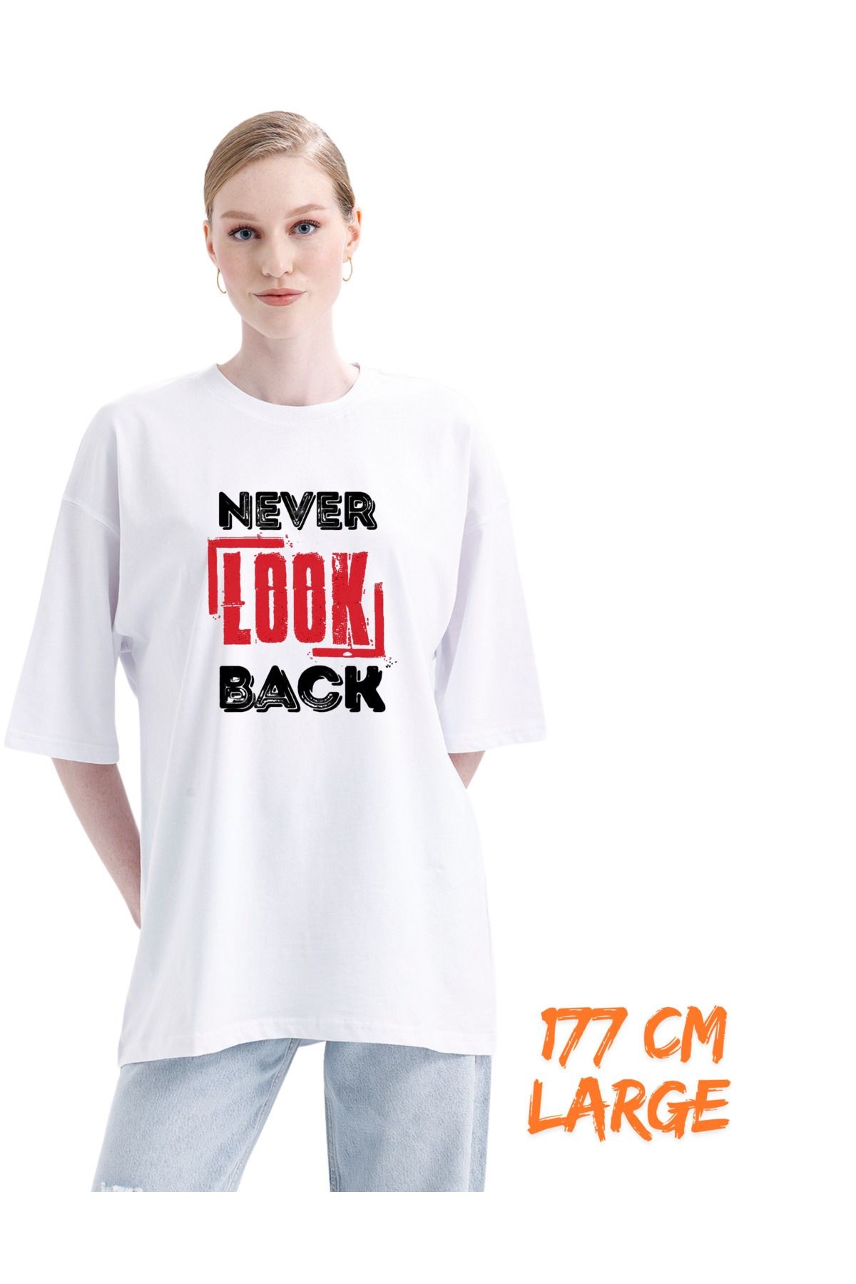 Digital Baskı Dtf %100 Pamuklu Oversize Never Look Back Yazısı Baskılı Tişört