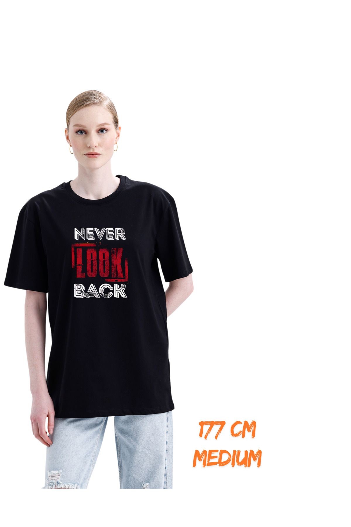 Digital Baskılı %100 Pamuklu Unisex Regular Never Look Back Yazısı Baskılı Tişört