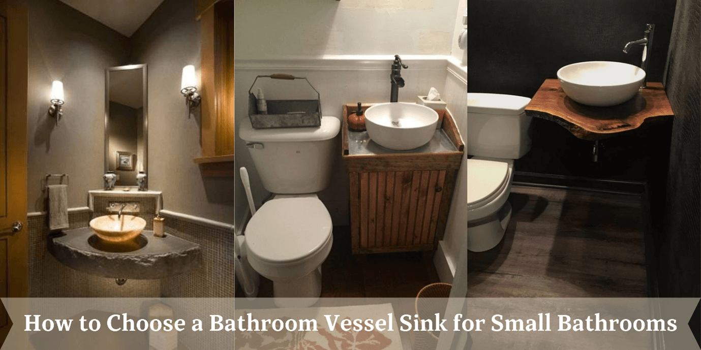 How to Choose a Bathroom Vessel Sink for Small Bathrooms