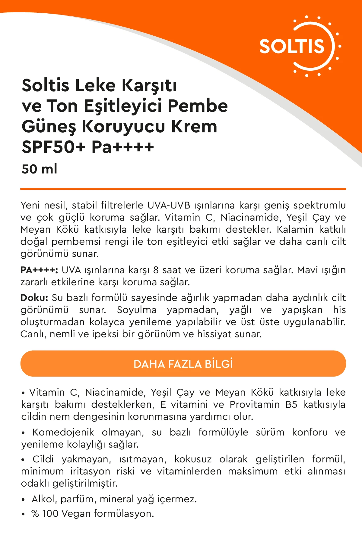 Soltis Leke Karşıtı ve Ton Eşitleyici Pembe Güneş Koruyucu Krem SPF50+ Pa++++