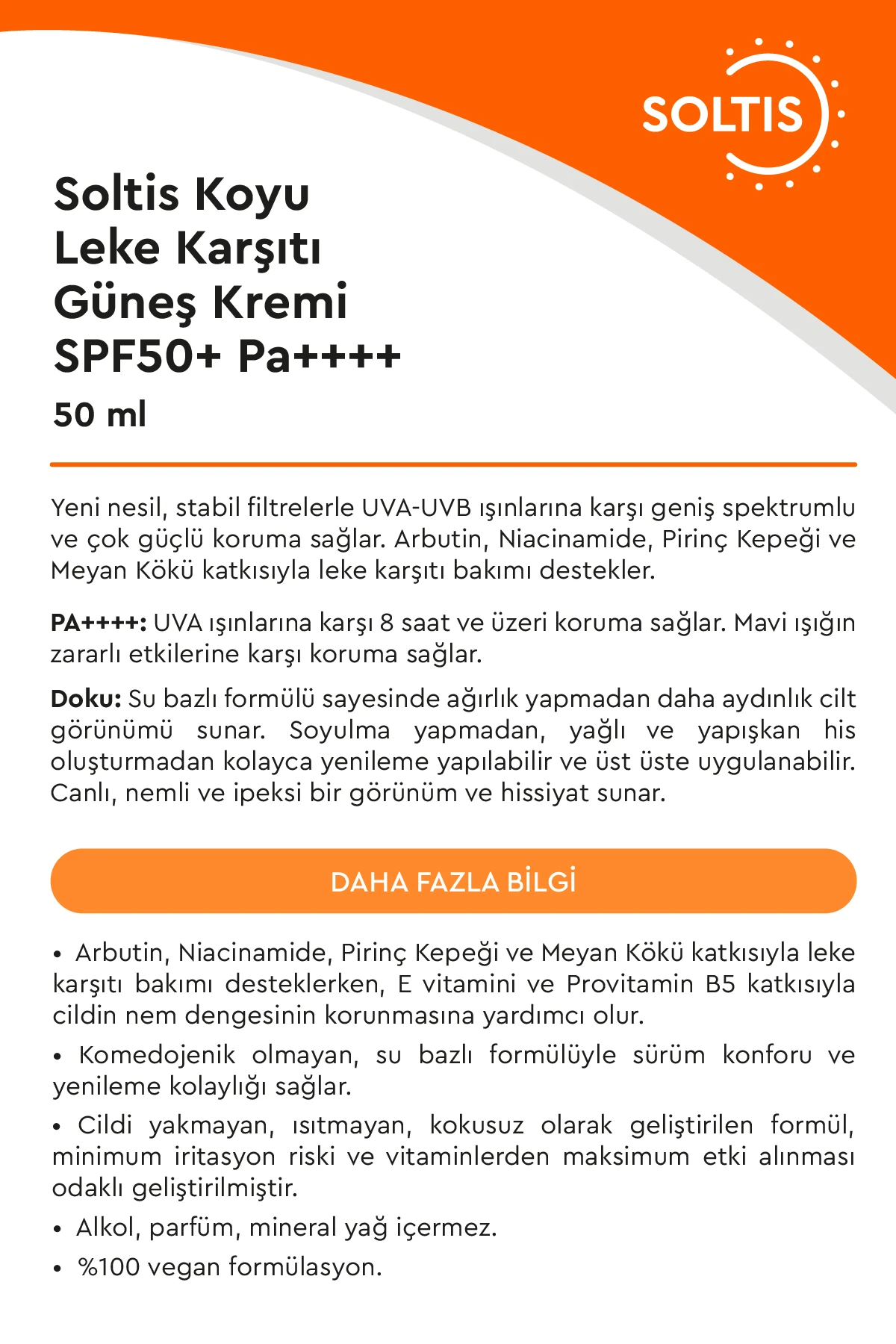 Soltis Koyu Leke Karşıtı Ve Yüksek Korumalı Güneş Kremi SPF50+ Pa++++ 